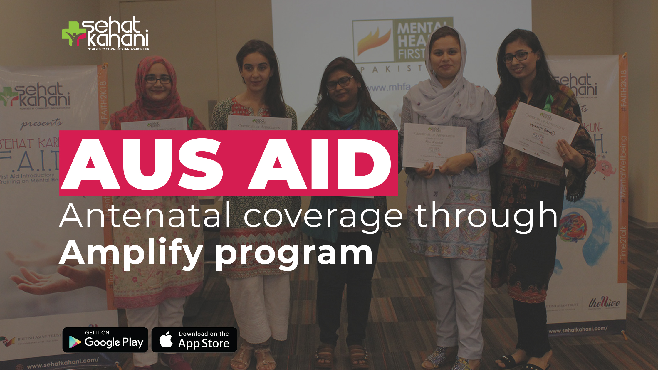 Sehat kahani | Aus Aid – Antenatal coverage through Amplify program