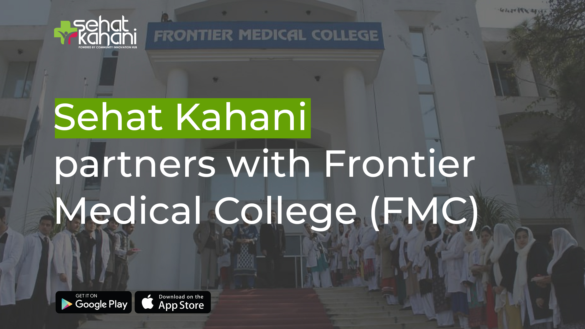 sehat-kahani-sehat-kahani-partners-with-frontier-medical-college-fmc
